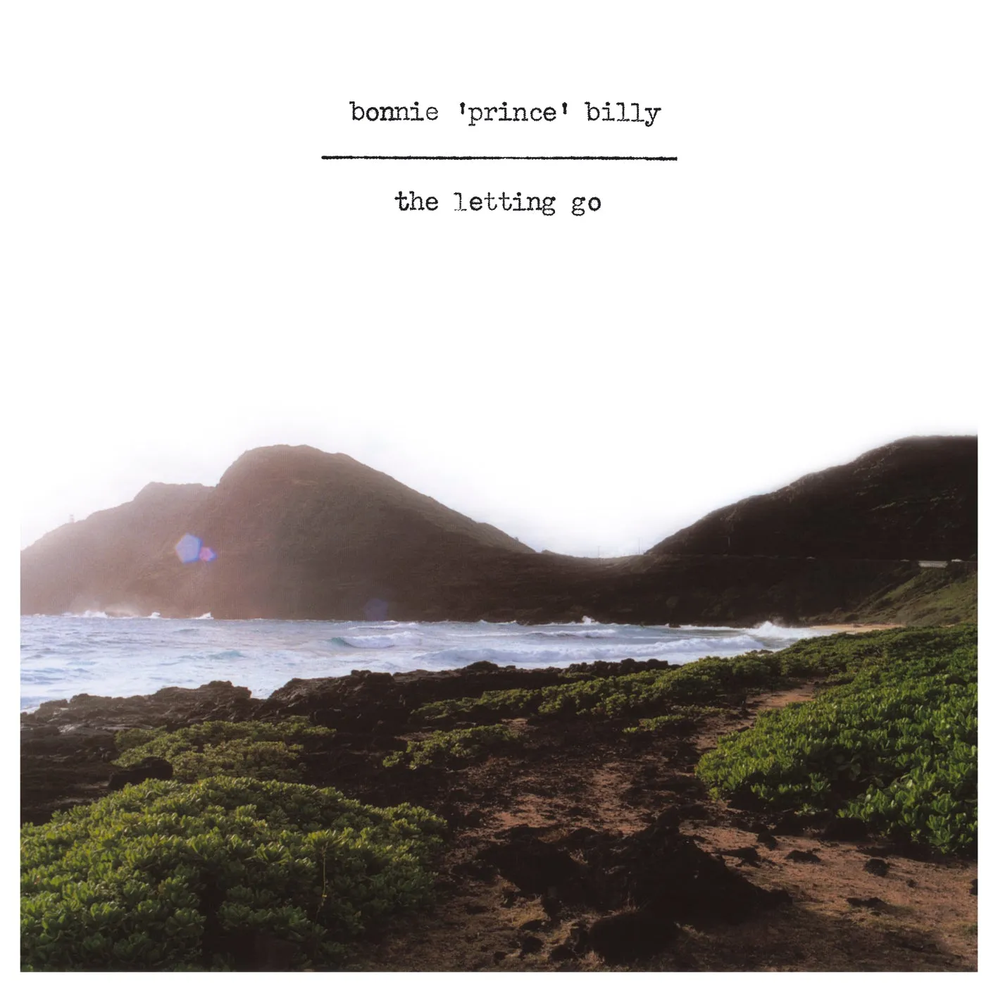 Bonnie Prince Billy  ~ The Letting Go