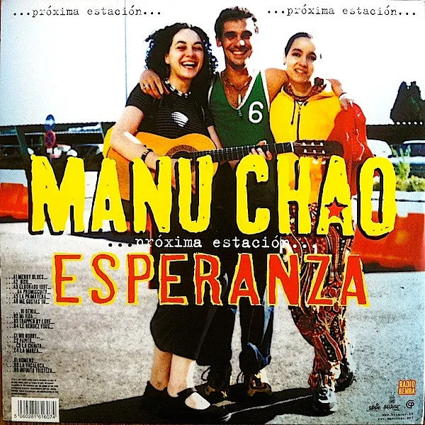 Manu Chao ~ ...Próxima Estación... Esperanza