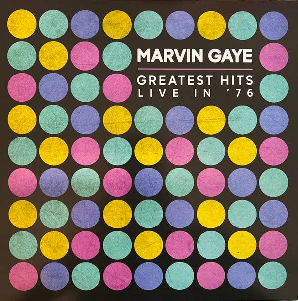 Marvin Gaye ~ Greatest Hits Live In '76