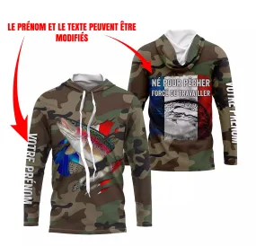 Pêche de la Truite, Cadeau Original Pêcheur, Camouflage, Drapeau de la France, Cadeau Personnalisé, Né Pour Pêcher Forcé de Trav